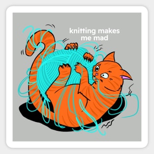 knitting makes me crazy cat with yarn Sticker